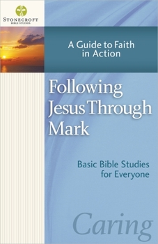 Paperback Following Jesus Through Mark Book