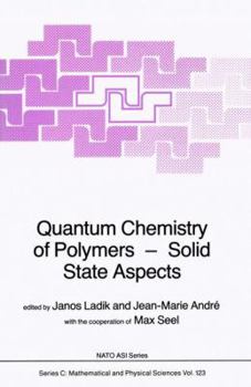 Hardcover Quantum Chemistry of Polymers -- Solid State Aspects Book