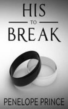 Paperback His to Break Book