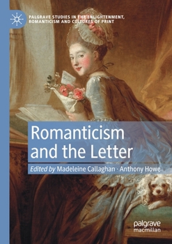 Paperback Romanticism and the Letter Book