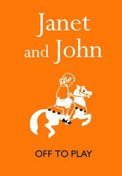 Hardcover Janet and John: Off to Play Book