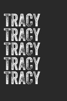 Paperback Name TRACY Journal Customized Gift For TRACY A beautiful personalized: Lined Notebook / Journal Gift, Notebook for TRACY,120 Pages, 6 x 9 inches, Gift Book