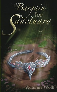 Paperback A Bargain for Sanctuary Book