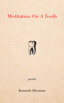 Paperback Meditation on a Tooth Book