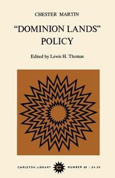 Paperback Dominion Lands Policy: Volume 69 Book