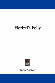 Florizel's Folly