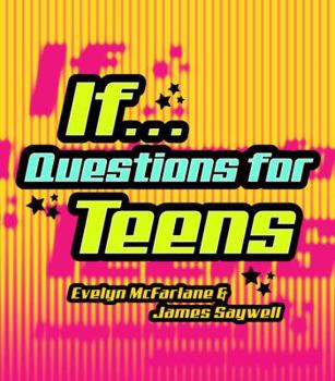 Hardcover If...: Questions for Teens Book