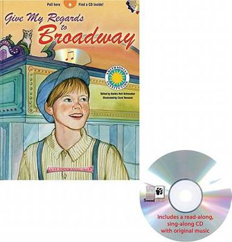Hardcover Give My Regards to Broadway [With CD] Book
