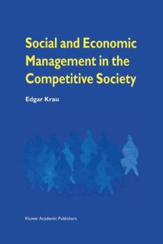 Paperback Social and Economic Management in the Competitive Society Book