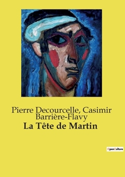 La Tête de Martin