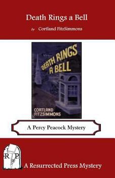 Death Rings a Bell: A Percy Peacock Mystery - Book #1 of the Percy Peacock