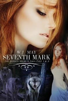 Seventh Mark - Book #1 of the Hidden Secrets