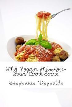 Paperback The Vegan Gluten-Free Cookbook Book