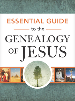 Hardcover Essential Guide to the Genealogy of Jesus Book