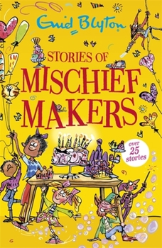 Paperback Stories of Mischief Makers Book