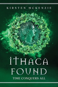 Ithaca Found - Book #3 of the Ithaca Trilogy