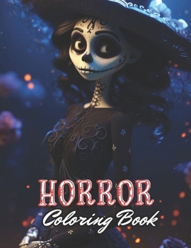 Horror Coloring Book for Adult: 100+ New and Exciting Designs