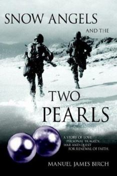 Paperback Snow Angels and The Two Pearls Book