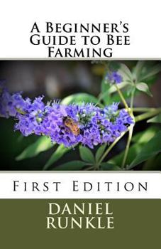 Paperback A Beginner's Guide to Bee Farming Book