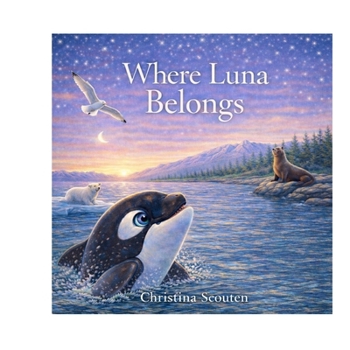 Paperback Where Luna Belongs Book