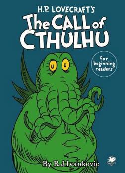 Hardcover H.P. Lovecraft's the Call of Cthulhu for Beginning Readers Book