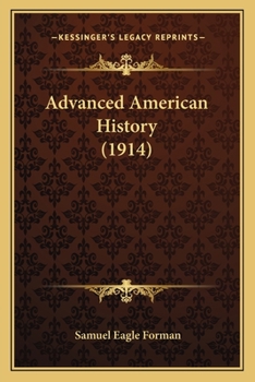 Paperback Advanced American History (1914) Book