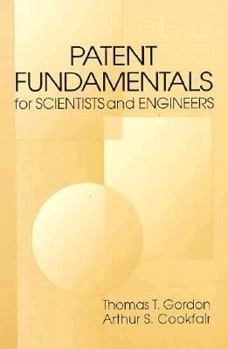 Paperback Patent Fundamentals for Scientists and Engineers, Second Edition Book