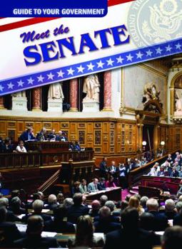 Meet the Senate - Book  of the A Guide to Your Government