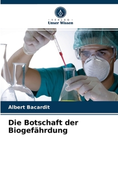 Paperback Die Botschaft der Biogefährdung [German] Book