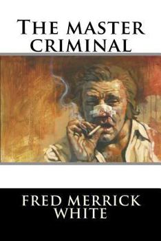 Paperback The master criminal Book