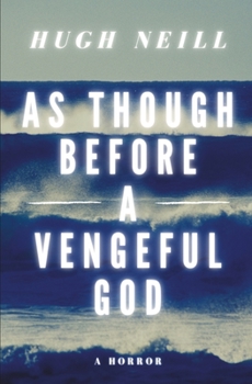 Paperback As Though Before A Vengeful God: A Horror Book