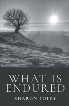 Paperback What is Endured Book