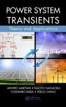 Hardcover Power System Transients: Theory and Applications Book