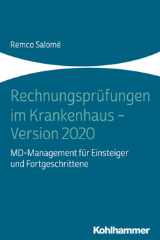 Paperback Rechnungsprufungen Im Krankenhaus - Version 2020: MD-Management Fur Einsteiger Und Fortgeschrittene [German] Book