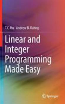 Hardcover Linear and Integer Programming Made Easy Book