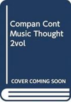 Paperback Compan Cont Music Thought 2vol Book