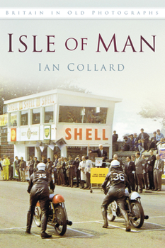 Paperback Isle of Man in Old Photographs Book