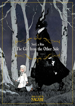 Paperback The Girl from the Other Side: Siúil, a Rún Vol. 1 Book