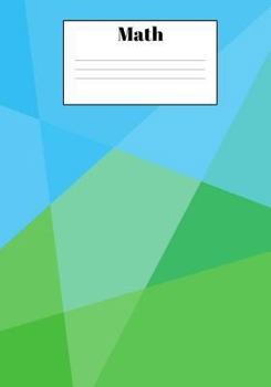 Math: 7x10 inch 100 Page 5x5 Graph paper (five squares per inch) Computation Notebook with Glossy cover and name label. Perf