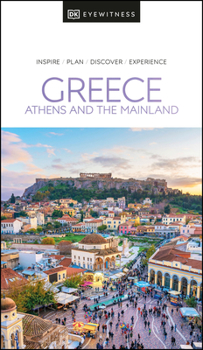 Greece Athens  &  the Mainland - Book  of the Eyewitness Travel Guides