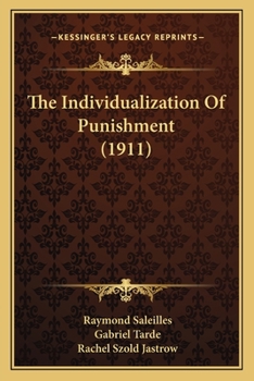 Paperback The Individualization Of Punishment (1911) Book