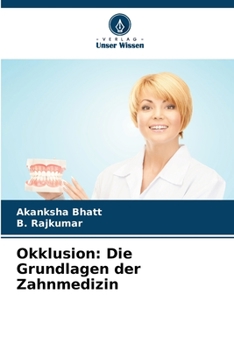 Paperback Okklusion: Die Grundlagen der Zahnmedizin [German] Book