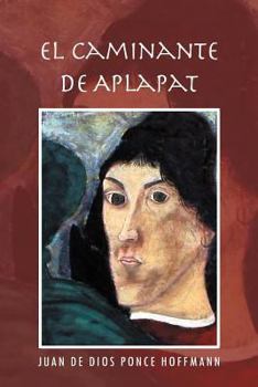 Paperback El Caminante de Aplapat [Spanish] Book