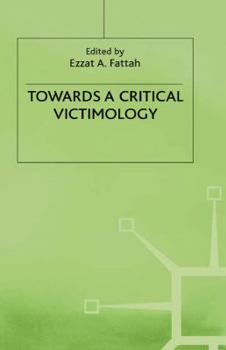 Hardcover Towards a Critical Victimology Book