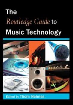 Paperback The Routledge Guide to Music Technology Book