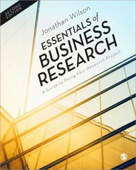 Paperback Essentials of Business Research: A Guide to Doing Your Research Project Book