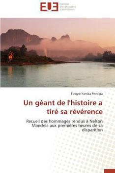 Paperback Un Géant de l'Histoire a Tiré Sa Révérence [French] Book