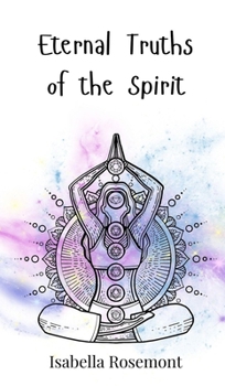 Hardcover Eternal Truths of the Spirit Book