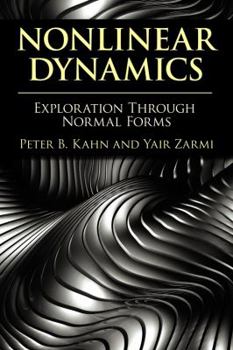 Paperback Nonlinear Dynamics: Exploration Through Normal Forms Book