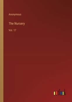 Paperback The Nursery: Vol. 17 Book